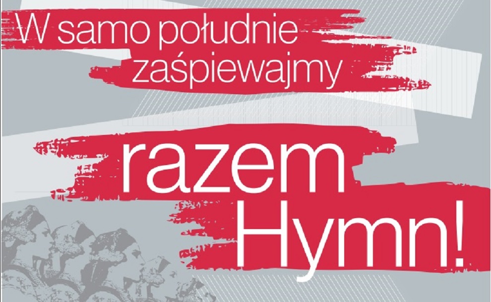 Zaproszenie do wspólnego śpiewania hymnu!