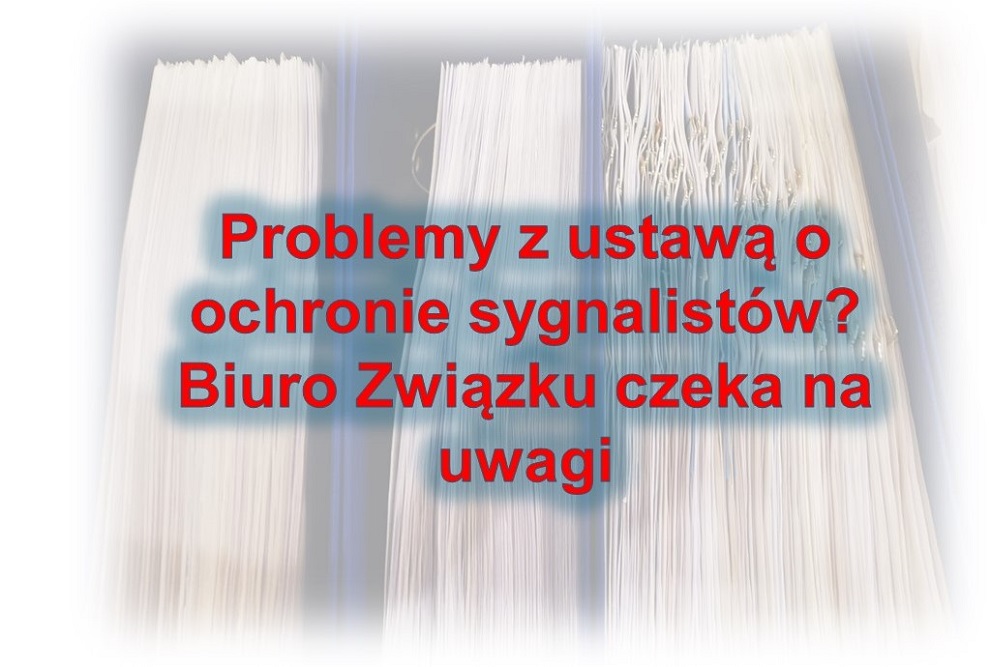 Problemy z ustawą o ochronie sygnalistów? Biuro Związku czeka na uwagi