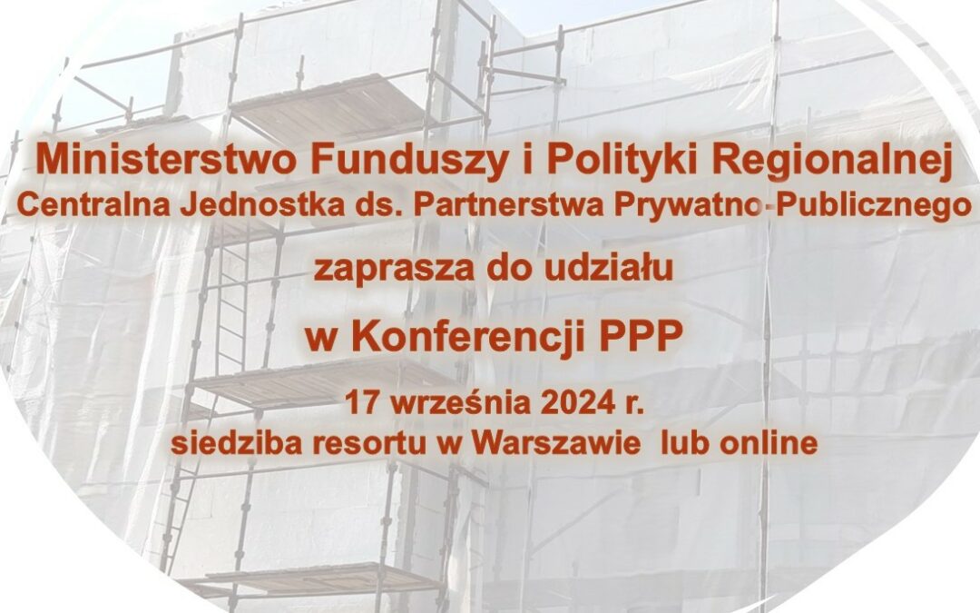 Konferencja poświęcona PPP już 17 września!