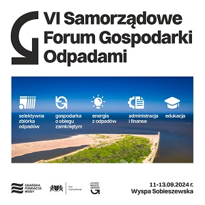 VI Samorządowe Forum Gospodarki Odpadami