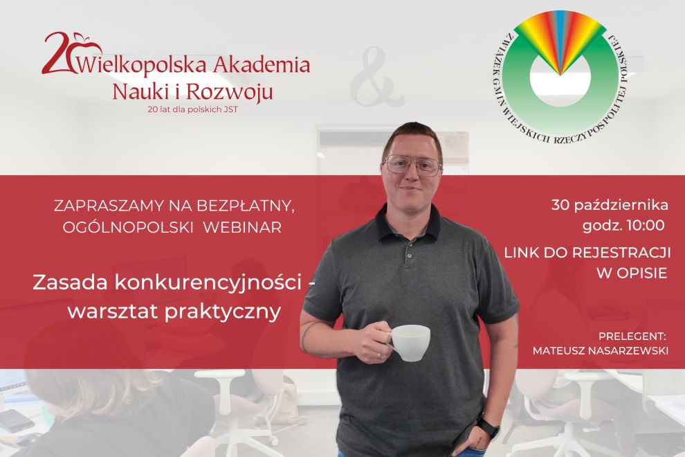 Praktycznie o zasadzie konkurencyjności – zaproszenie do udziału w webinarze!