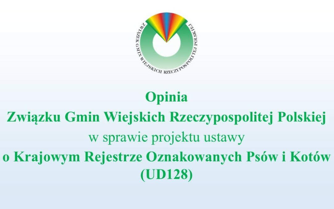 Opinia w sprawie projektu ustawy o Krajowym Rejestrze Oznakowanych Psów i Kotów (UD128)