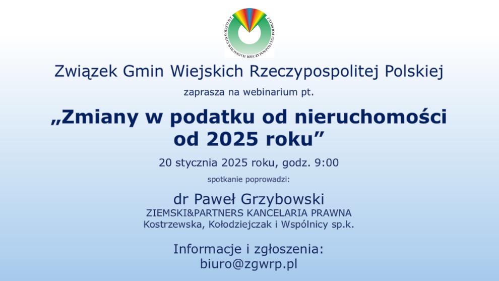 Zmiany w podatku od nieruchomości – kolejne webinarium ZGWRP