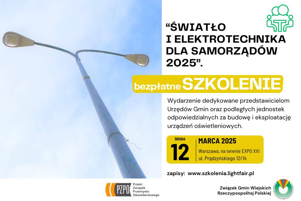 ŚWIATŁO I ELEKTROTECHNIKA DLA SAMORZĄDÓW 2025 – zaproszenie do udziału!